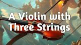 A Violin with Three Strings – (Use Headphone) nice story | GoodBoy Motivation
