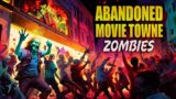 ABANDONED MOVIE TOWNE ZOMBIES (Call of Duty Zombies)
