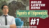 AGENTS OF EDGEWATCH in Pathfinder 2e! SESSION 1 (The Rules Lawyer)