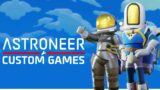 ASTRONEER – Custom Games Update Trailer