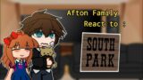 Afton Family react to South park || [South Park]