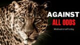 Against all Odds (TD Jakes, Jim Rohn, Les Brown) Best Motivational Speech EVER Compilation 2023
