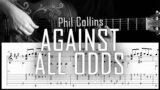 Against all odds (Phil Collins) – Arreglo de guitarra solista con partitura y tab – Fingerstyle