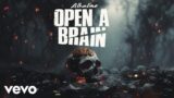Alkaline – Open A Brain (Official Visualizer)