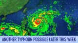 Another typhoon possible later this week – July 20, 2023