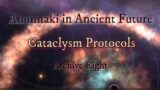 Anunnaki in Ancient Future: Cataclysm Protocols