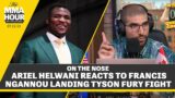 Ariel Helwani Reacts to Francis Ngannou Actually Landing Tyson Fury Fight | The MMA Hour