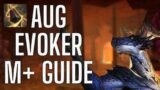 Augmentation Evoker Mythic+ Guide 10.1.5 Dragonflight Season 2