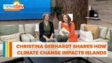 Author Christina Gerhardt shares how climate change impacts islands – New Day NW