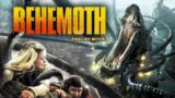 BEHEMOTH – English Movie | Hollywood Creature Full Movies In English | Monster Movies In English HD