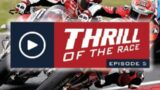 BENNETTS BSB – THRILL OF THE RACE – EPISODE 5 –  ACES HIGH
