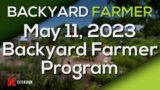 Backyard Farmer May 11, 2023