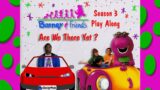 Barney And Friends Play Along – Episode 34 – Are We There Yet