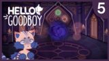 Battle For Joy!! – Hello Goodboy (Episode 5)