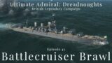Battlecruiser Brawl – Episode 43 – British Legendary Campaign