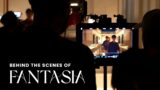 Behind the Scenes of 'FANTASIA' Short Film