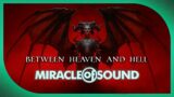 Between Heaven And Hell by Miracle Of Sound (Symphonic Metal) (Diablo IV)