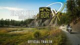 Black Hills BDR-X | Official Trailer
