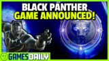 Black Panther EA Game Officially Announced! – Kinda Funny Games Daily 07.10.23