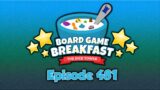 Board Game Breakfast – Episode 481
