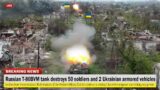 Brutal attack (July 13) Russian T-80BVM tank destroys 50 soldiers and 2 Ukrainian armored vehicles