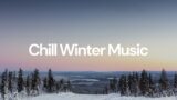 Chill Winter Music [chill lo-fi hip hop beats]