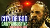 City of God and the City of the World: Saint Augustine of Hippo – Part 2 of 4