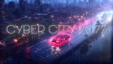Cyber City 2077 // Laid-Back Lo-fi Beats // Best 80s-inspired Melodies // Retro City Grooves