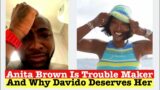 Davido: Wow! Finally Proof New Baby Mama (Anita Brown) Is A Trouble Maker & Why Davido Deserves It