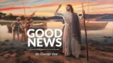 Day 1 | Good News | Dr. Conrad Vine