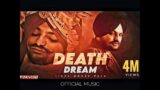 Death Dream Sidhu Moosewala New Official Song 2023 Punjabi New Song #sidhumoosewala