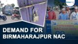 Demand for Birmaharajpur NAC