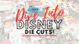 Dive Into Disney Die Cuts || *New* Series || Ep #1 || Let's Organise Die Cuts || #disneyscrapbook