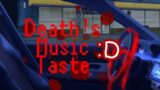 Don't ever let me drive // Death's Music Taste // Irl Oc // GachaClub