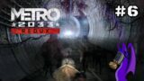 Echos of the Past – Metro 2033 #6