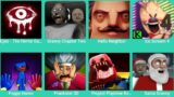 Eyes:Horror Games,Granny Chapter two,Hello Neighbor,Ice Scream 4,Poppy Horror,Prankster 3D,Project