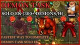 Fastest way to complete Demon Task | 300 – 350 demons per hour | Solo EK Tibia