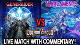 Generaiders VS Tearlament : Yu-Gi-Oh! Locals Feature Match | Live Duel