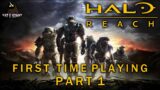 Halo: Reach | FIRST TIME PLAYING – Part 1