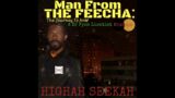 Highah Seekah – Man From The Feecha: The Journey To Now [Mixtape]