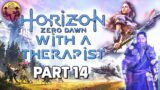 Horizon Zero Dawn with a Therapist: Part 14