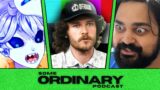 How Oompaville Got Scammed Out Of $1,000,000 (ft. Pinely) | Some Ordinary Podcast #82