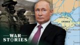 How The Annexation Of Crimea Set The Stage For War In Ukraine | Secret Wars Uncovered | War Stories