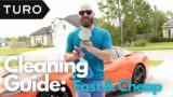 How To Clean Your Turo Cars FAST