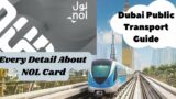How to use public transport in Dubai | All about NOL Card