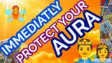 IMMEDIATLY PROTECT YOUR AURA, TIME LESS SAND READING