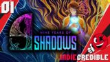 INDIECREDIBLE SERIES | 9 Years of Shadows – Part 1 | A to Z Challenge