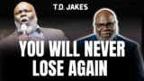 Illuminate Humanity – You Will Never Lose Again | T-D.JACKES 2023