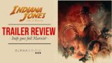Indiana Jones Trailer Review: Indy Goes Full Marxist