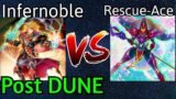 Infernoble Knight Vs Rescue-Ace Post DUNE Yu-Gi-Oh!